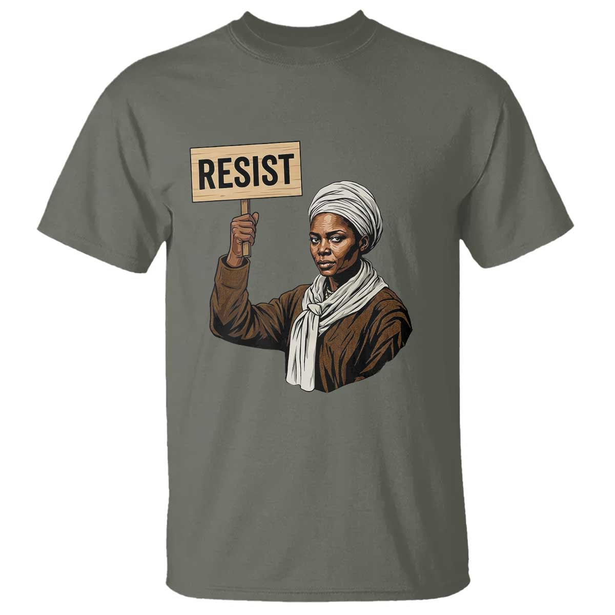 Funny Harriet Tubman Says Resist T Shirt Black Pride Inspiration Gift TS12 Military Green Print Your Wear
