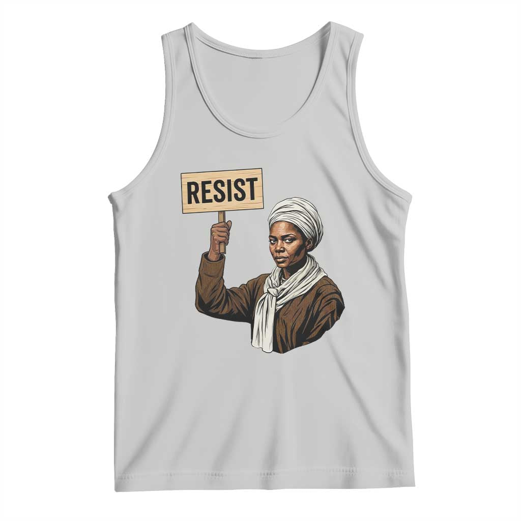 Funny Harriet Tubman Says Resist Tank Top Black Pride Inspiration Gift TS12 Ash Print Your Wear