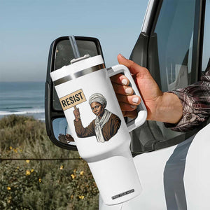Funny Harriet Tubman Says Resist Tumbler With Handle Black Pride Inspiration Gift TS12 Print Your Wear