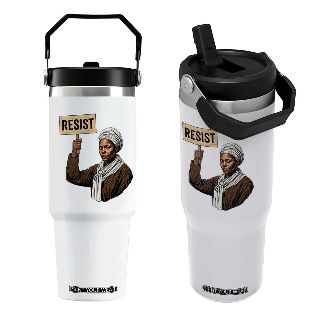Funny Harriet Tubman Says Resist Flip Straw Tumbler Black Pride Inspiration Gift TS12 One Size: 30 oz White Print Your Wear