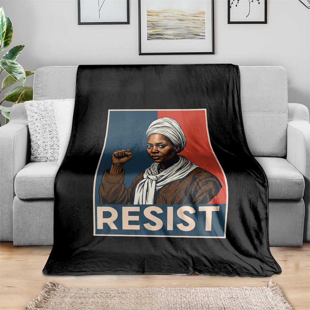 Funny Harriet Tubman Says Resist Throw Blanket Strong Black Woman Leader TS12 Print Your Wear