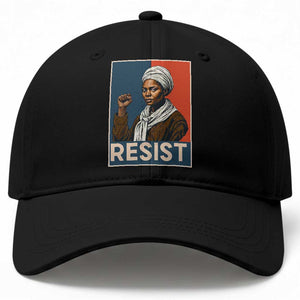 Funny Harriet Tubman Says Resist Baseball Cap Strong Black Woman Leader TS12 Print Your Wear