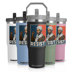 Funny Harriet Tubman Says Resist Flip Straw Tumbler Strong Black Woman Leader TS12 Print Your Wear