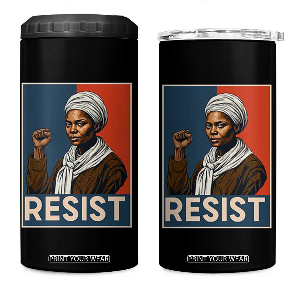 Funny Harriet Tubman Says Resist 4 in 1 Can Cooler Tumbler Strong Black Woman Leader TS12 One Size: 16 oz Black Print Your Wear