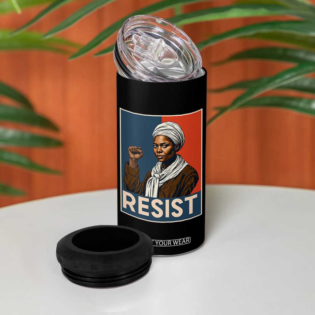 Funny Harriet Tubman Says Resist 4 in 1 Can Cooler Tumbler Strong Black Woman Leader TS12 Print Your Wear