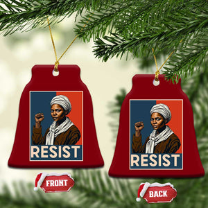 Funny Harriet Tubman Says Resist Ceramic Ornament Strong Black Woman Leader TS12 Print Your Wear