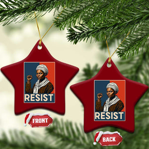 Funny Harriet Tubman Says Resist Ceramic Ornament Strong Black Woman Leader TS12 Print Your Wear