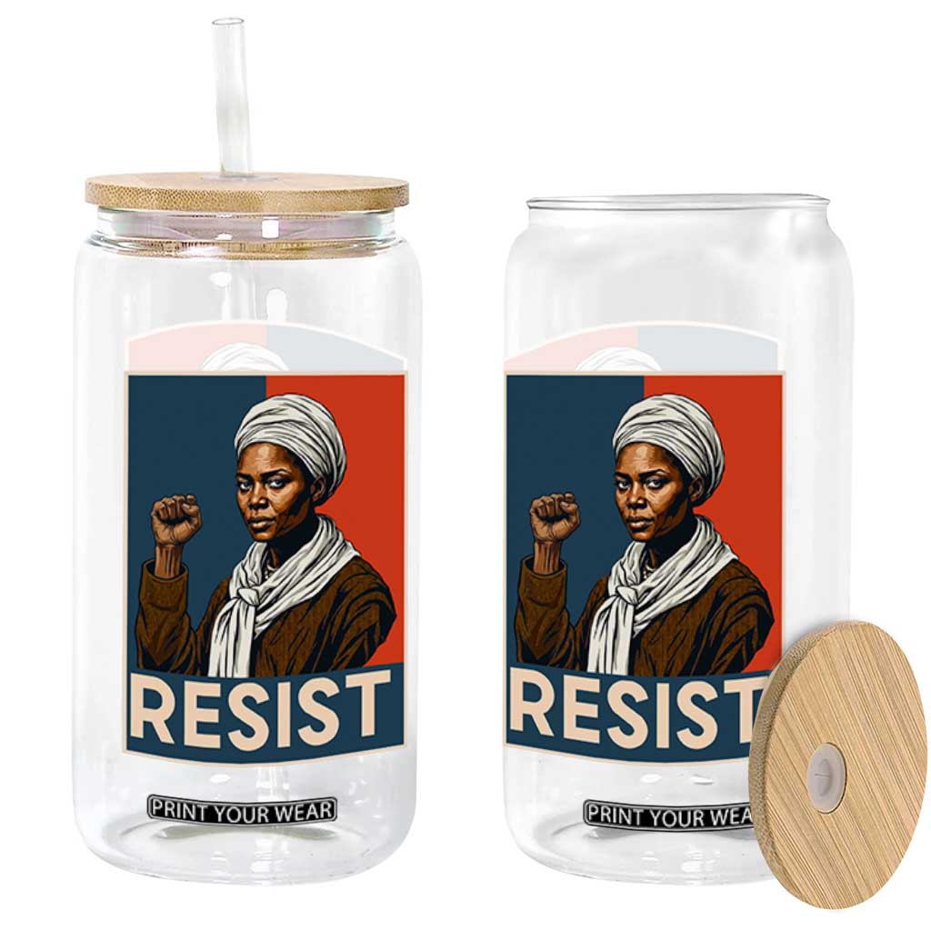 Funny Harriet Tubman Says Resist Glass Can Strong Black Woman Leader TS12 Print Your Wear
