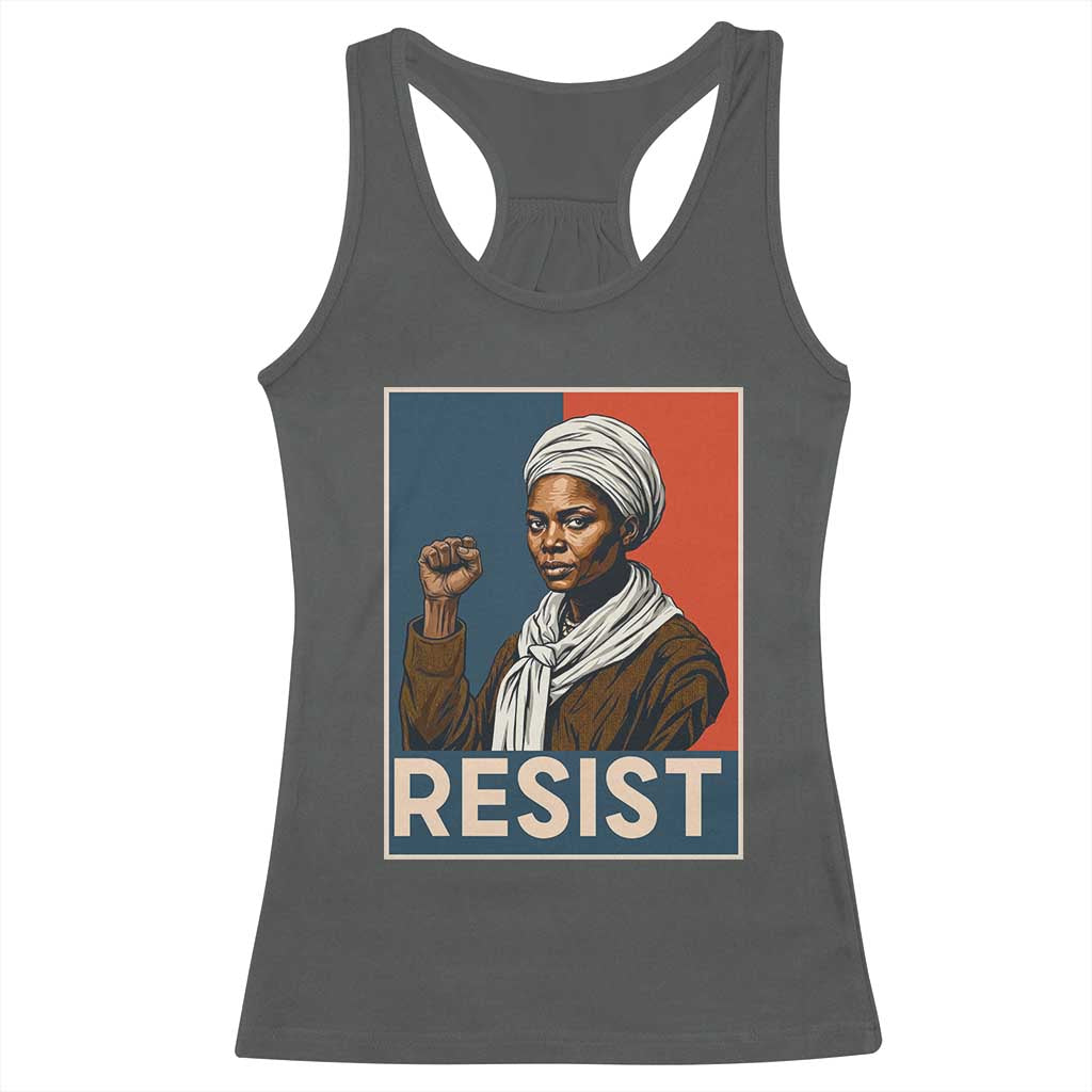 Funny Harriet Tubman Says Resist Racerback Tank Top Strong Black Woman Leader TS12 Dark Heather Print Your Wear