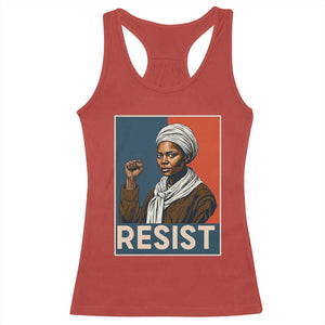 Funny Harriet Tubman Says Resist Racerback Tank Top Strong Black Woman Leader TS12 Red Print Your Wear