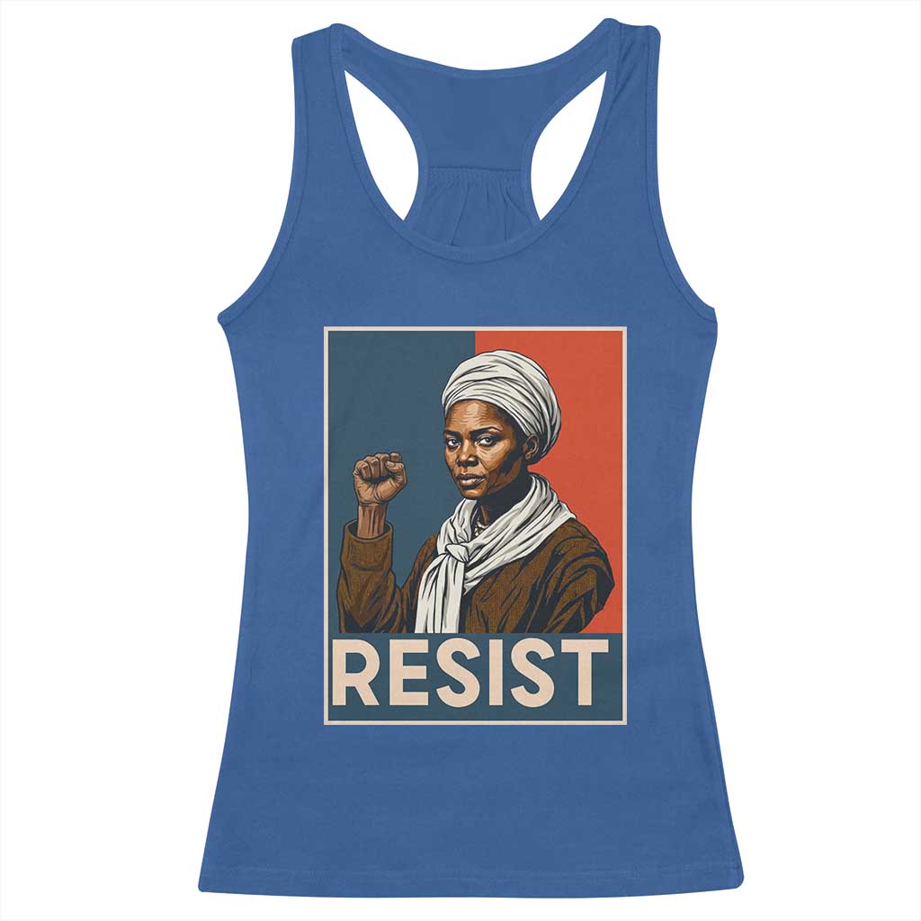 Funny Harriet Tubman Says Resist Racerback Tank Top Strong Black Woman Leader TS12 Royal Blue Print Your Wear