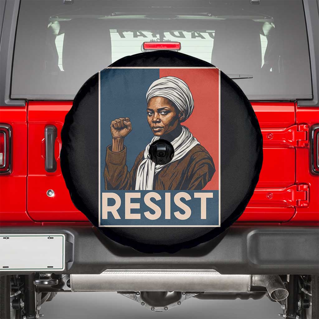 Funny Harriet Tubman Says Resist Spare Tire Cover Strong Black Woman Leader TS12 Black Print Your Wear