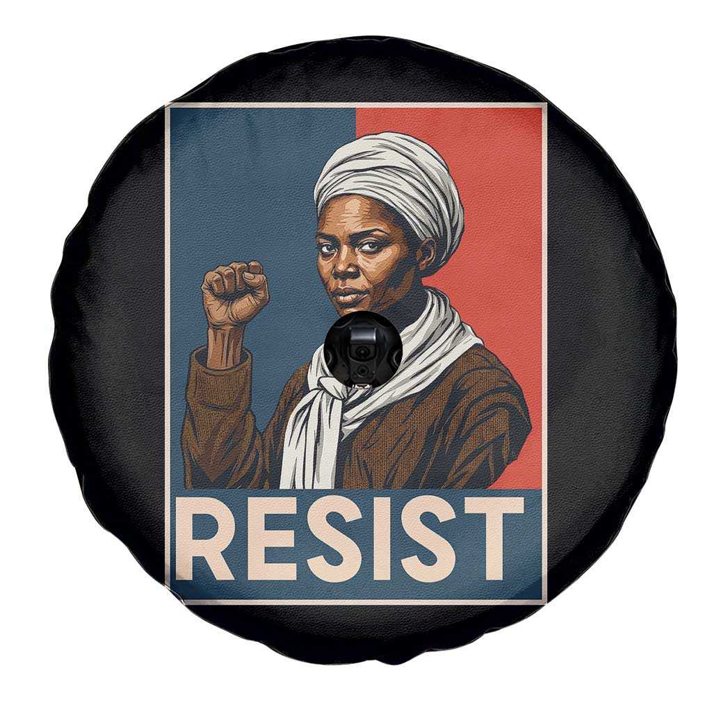Funny Harriet Tubman Says Resist Spare Tire Cover Strong Black Woman Leader TS12 Print Your Wear