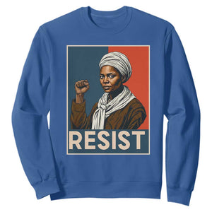 Funny Harriet Tubman Says Resist Sweatshirt Strong Black Woman Leader TS12 Royal Blue Print Your Wear