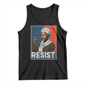 Funny Harriet Tubman Says Resist Tank Top Strong Black Woman Leader TS12 Black Print Your Wear