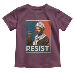 Funny Harriet Tubman Says Resist Toddler T Shirt Strong Black Woman Leader TS12 Maroon Print Your Wear