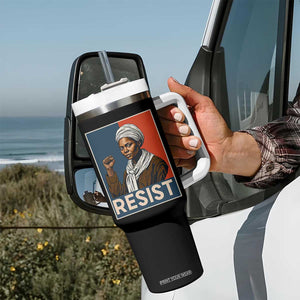 Funny Harriet Tubman Says Resist Tumbler With Handle Strong Black Woman Leader TS12 Print Your Wear
