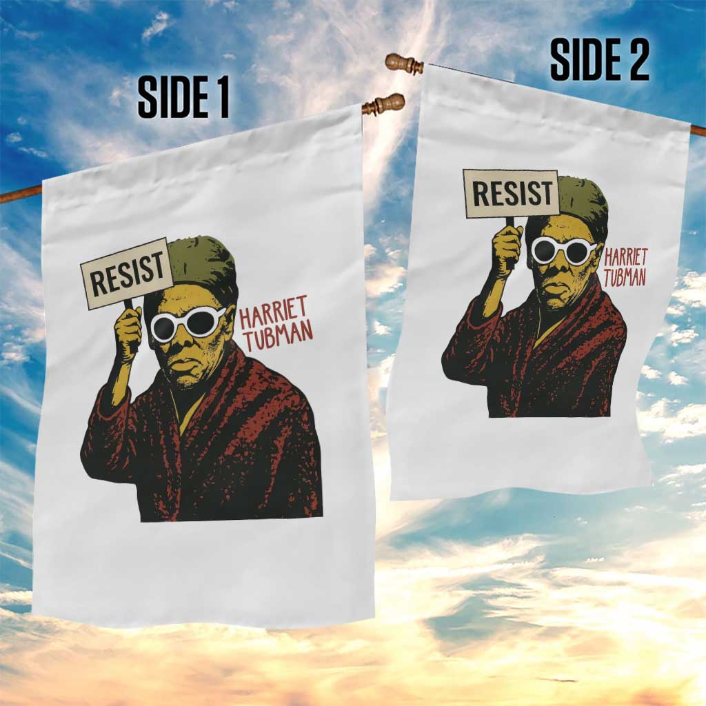 Funny Harriet Tubman Says Resist Garden Flag Female Empowerment History Gift TS12 Print Your Wear