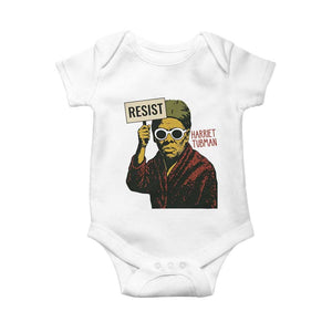Funny Harriet Tubman Says Resist Baby Onesie Female Empowerment History Gift TS12 White Print Your Wear