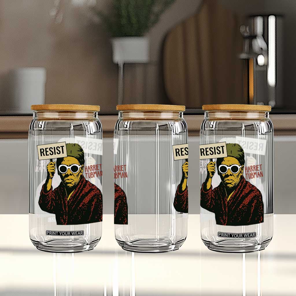 Funny Harriet Tubman Says Resist Glass Can Female Empowerment History Gift TS12 Print Your Wear