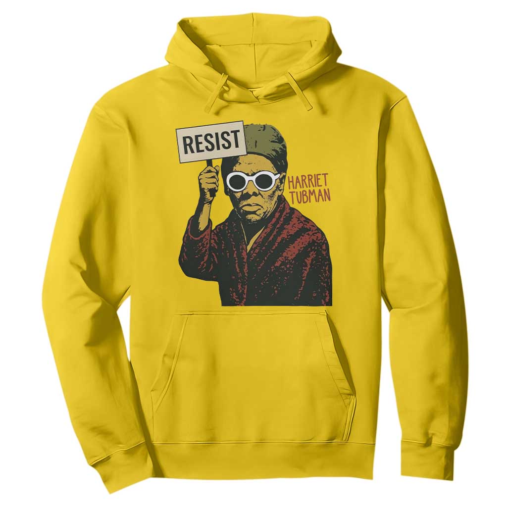 Funny Harriet Tubman Says Resist Hoodie Female Empowerment History Gift TS12 Daisy Print Your Wear