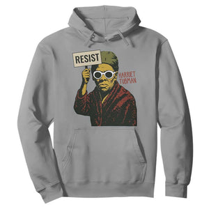 Funny Harriet Tubman Says Resist Hoodie Female Empowerment History Gift TS12 Sport Gray Print Your Wear