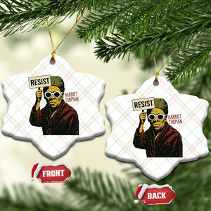 Funny Harriet Tubman Says Resist Ceramic Ornament Female Empowerment History Gift TS12 Print Your Wear