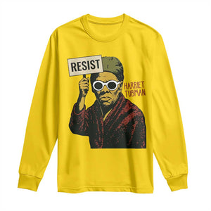 Funny Harriet Tubman Says Resist Long Sleeve Shirt Female Empowerment History Gift TS12 Daisy Print Your Wear