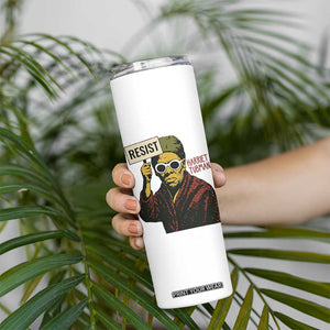Funny Harriet Tubman Says Resist Skinny Tumbler Female Empowerment History Gift TS12 Print Your Wear