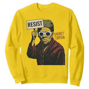 Funny Harriet Tubman Says Resist Sweatshirt Female Empowerment History Gift TS12 Daisy Print Your Wear