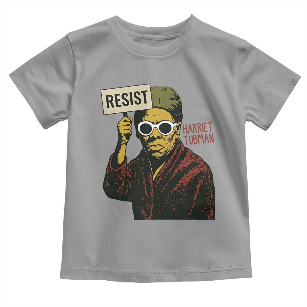 Funny Harriet Tubman Says Resist Toddler T Shirt Female Empowerment History Gift TS12 Sport Gray Print Your Wear