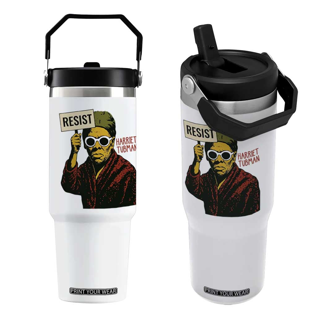 Funny Harriet Tubman Says Resist Flip Straw Tumbler Female Empowerment History Gift TS12 One Size: 30 oz White Print Your Wear