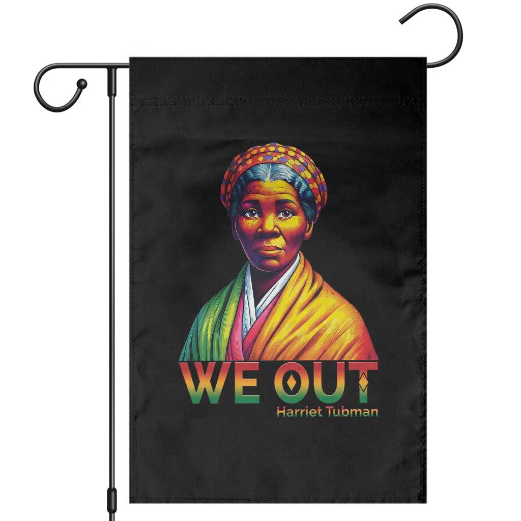 Harriet Tubman We Out Garden Flag Female Empowerment History Gift TS12 Black Print Your Wear