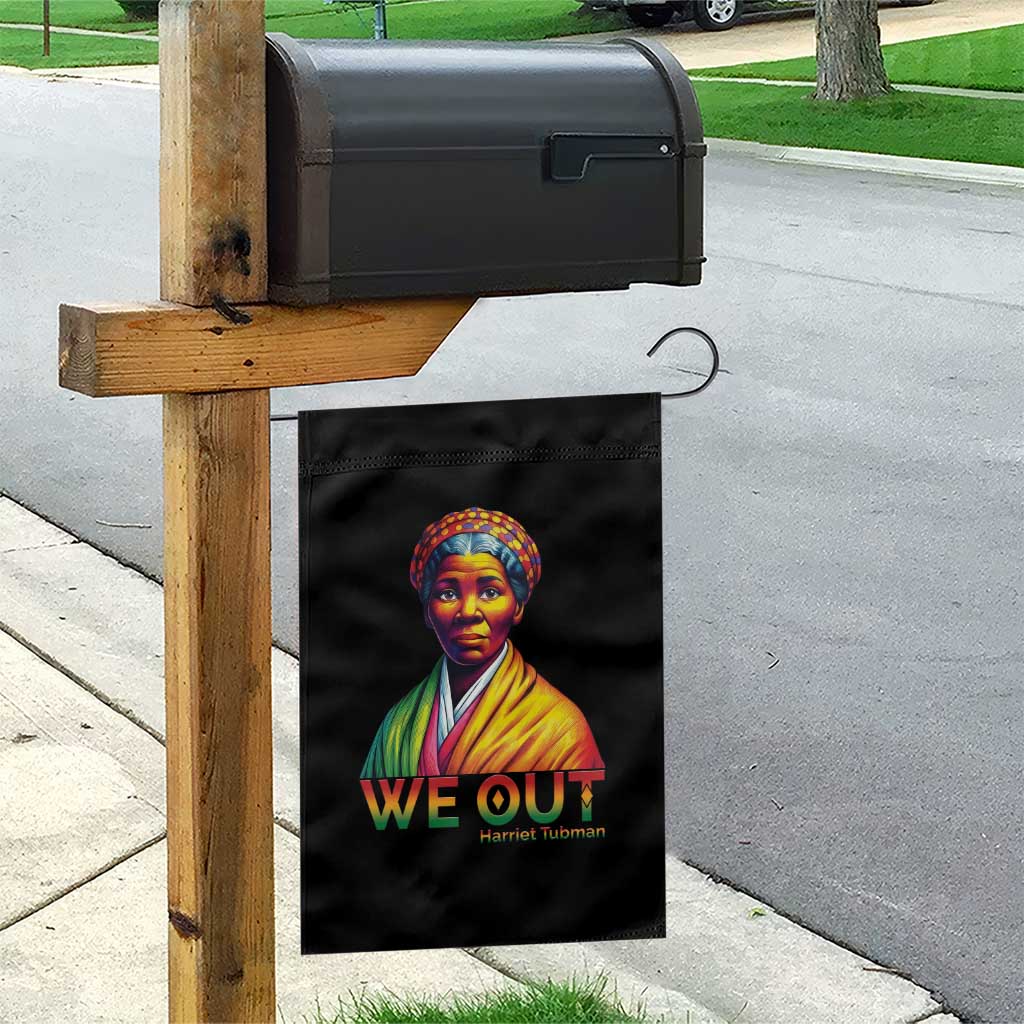 Harriet Tubman We Out Garden Flag Female Empowerment History Gift TS12 Print Your Wear