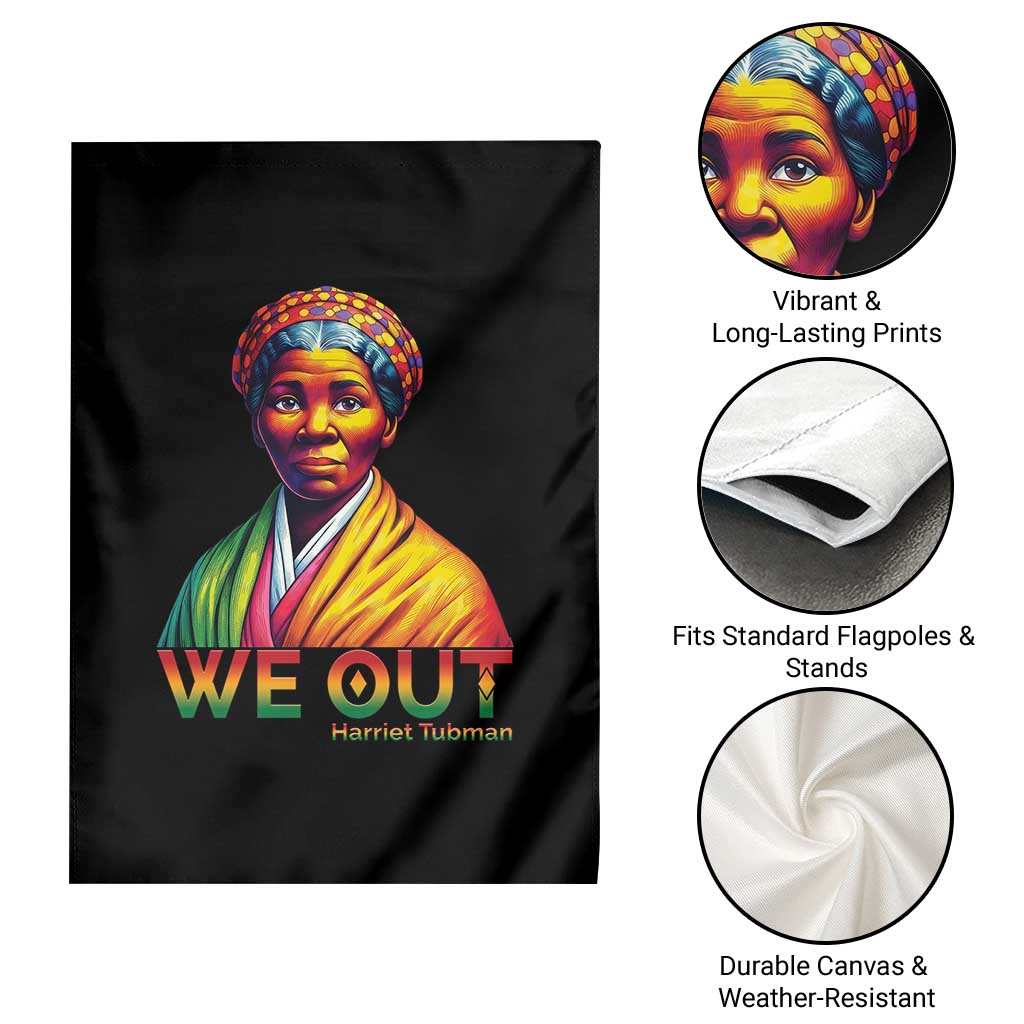 Harriet Tubman We Out Garden Flag Female Empowerment History Gift TS12 Print Your Wear
