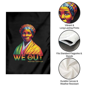 Harriet Tubman We Out Garden Flag Female Empowerment History Gift TS12 Print Your Wear