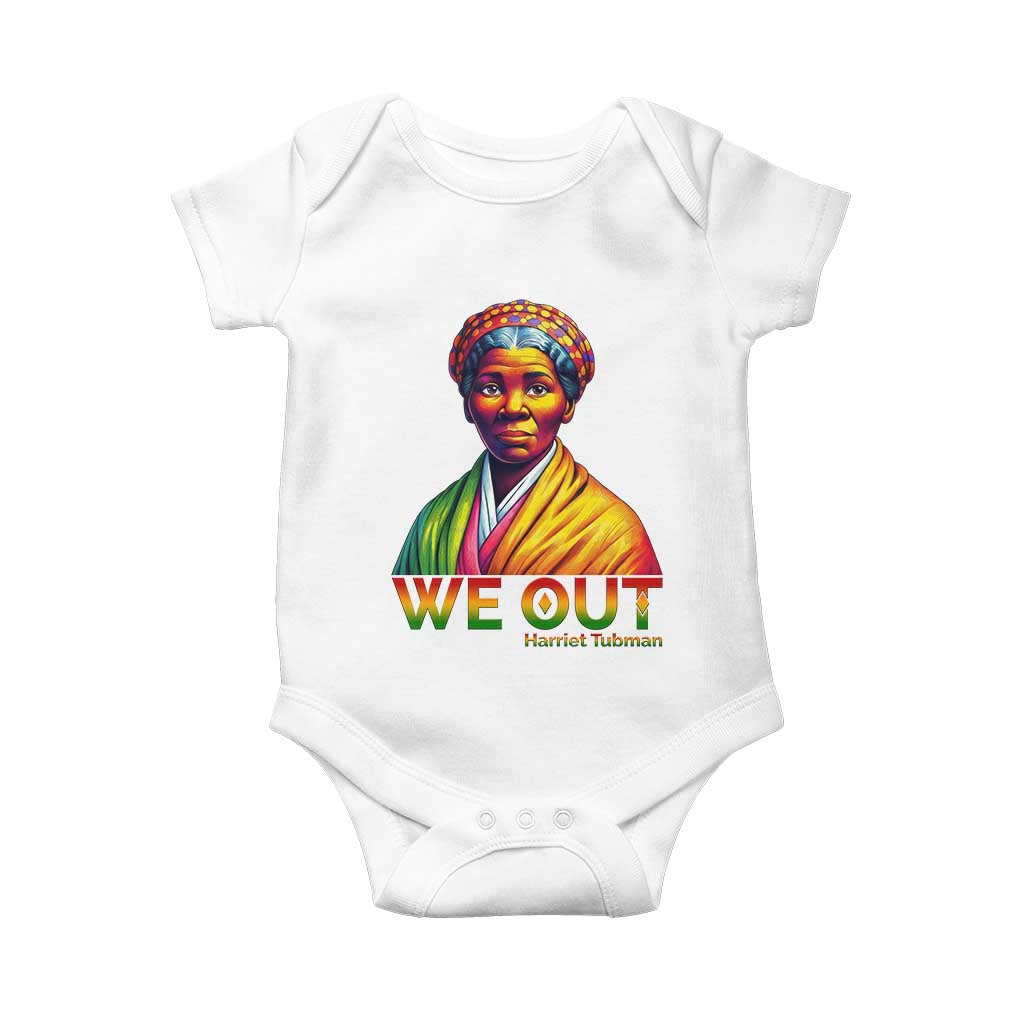 Harriet Tubman We Out Baby Onesie Female Empowerment History Gift TS12 White Print Your Wear