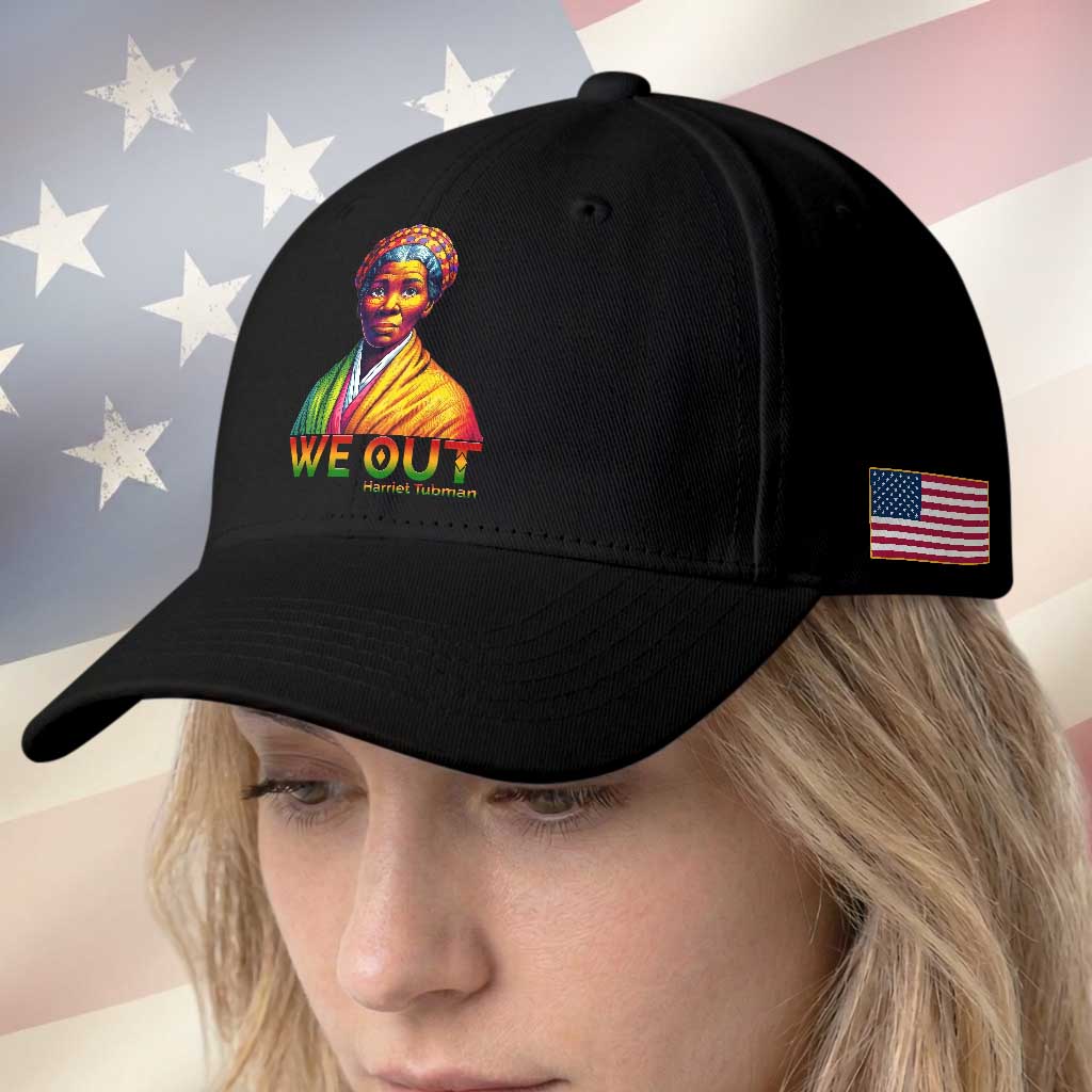 Harriet Tubman We Out Baseball Cap Female Empowerment History Gift TS12 Print Your Wear