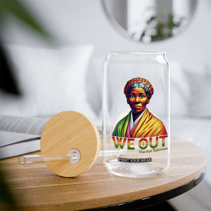 Harriet Tubman We Out Glass Can Female Empowerment History Gift TS12 Print Your Wear