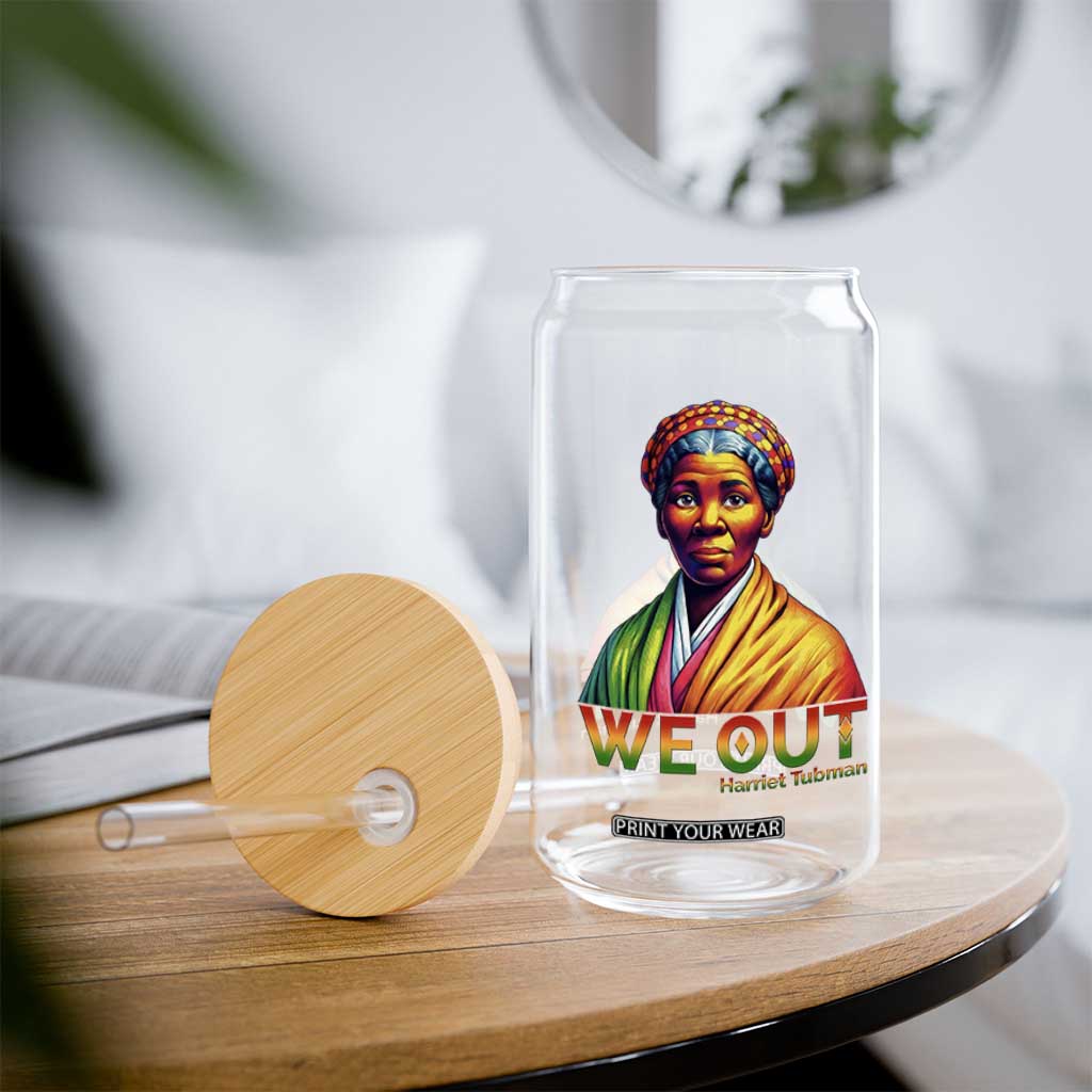 Harriet Tubman We Out Glass Can Female Empowerment History Gift TS12 Print Your Wear