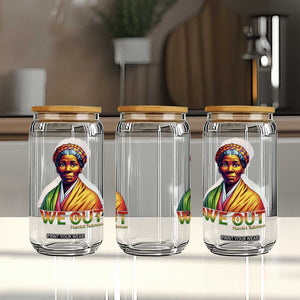 Harriet Tubman We Out Glass Can Female Empowerment History Gift TS12 Print Your Wear