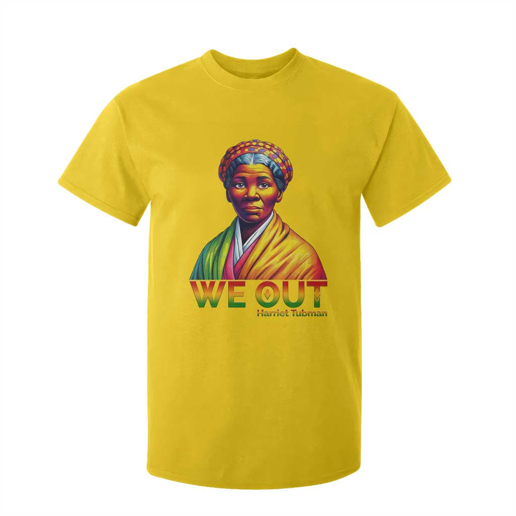 Harriet Tubman We Out T Shirt For Kid Female Empowerment History Gift TS12 Daisy Print Your Wear