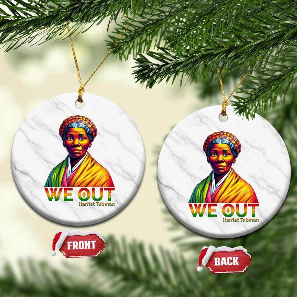 Harriet Tubman We Out Ceramic Ornament Female Empowerment History Gift TS12 1pc White Marble Print Your Wear