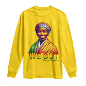 Harriet Tubman We Out Long Sleeve Shirt Female Empowerment History Gift TS12 Daisy Print Your Wear