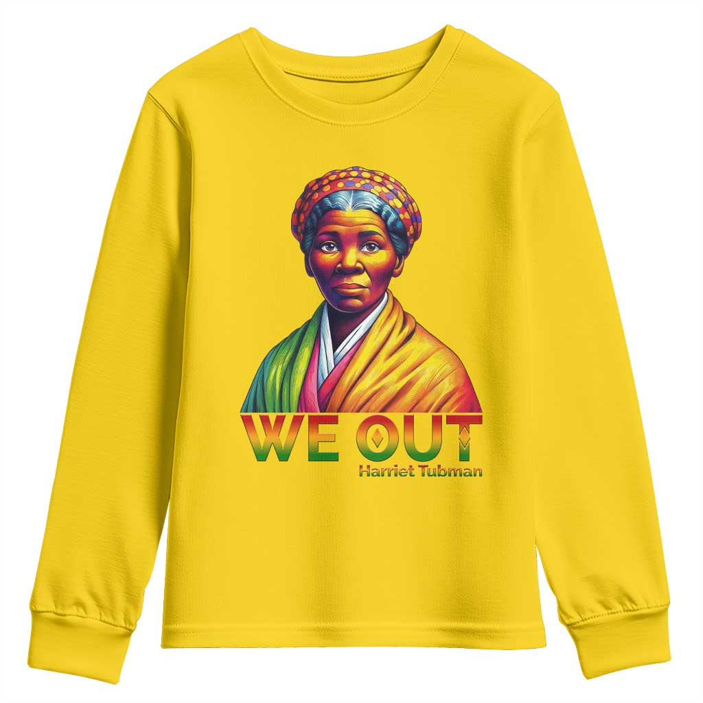 Harriet Tubman We Out Youth Sweatshirt Female Empowerment History Gift TS12 Daisy Print Your Wear