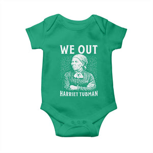 We Out Harriet Tubman Baby Onesie Black Women Empowerment TS12 Irish Green Print Your Wear