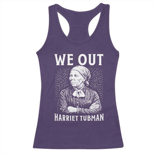 We Out Harriet Tubman Racerback Tank Top Black Women Empowerment TS12 Purple Print Your Wear