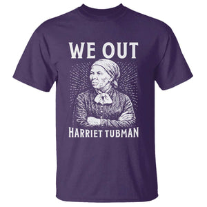 We Out Harriet Tubman T Shirt Black Women Empowerment TS12 Purple Print Your Wear