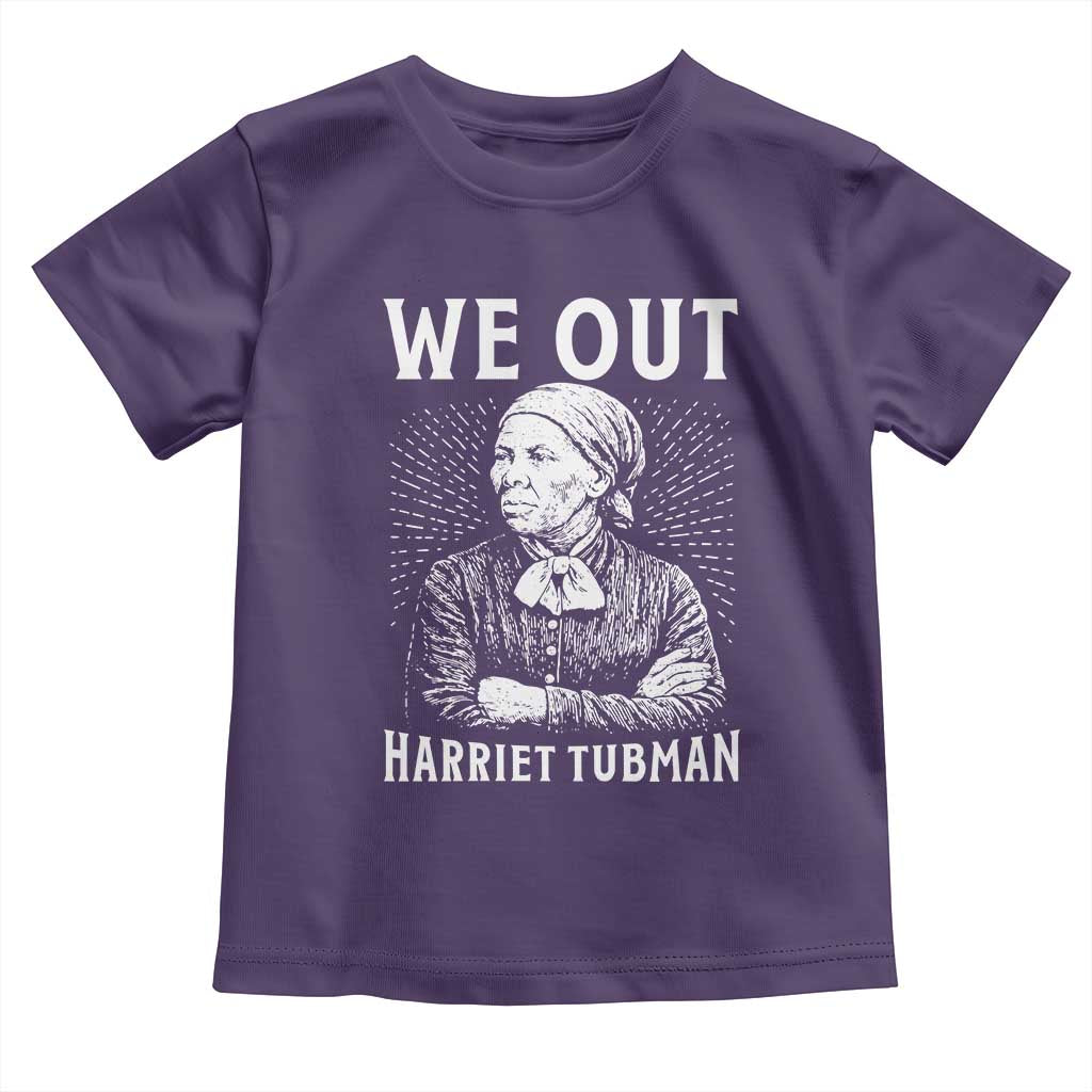 We Out Harriet Tubman Toddler T Shirt Black Women Empowerment TS12 Purple Print Your Wear