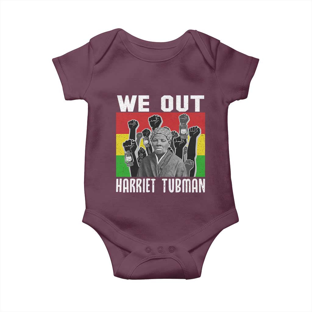 Harriet Tubman Baby Onesie We Out Women Empowerment Quote TS12 Maroon Print Your Wear